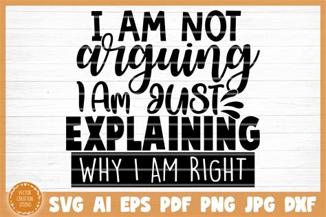 Download Free I Am Just Explaining Funny Sarcasm SVG Cut File Silhouette